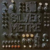Silver Metre